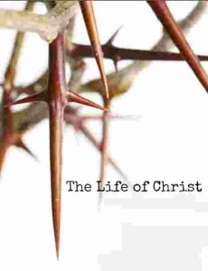 life of Christ